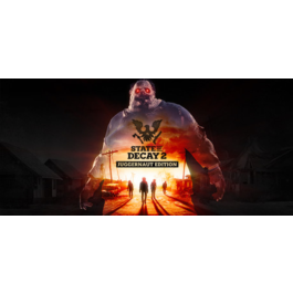 State of Decay 2: Juggernaut Edition - STEAM