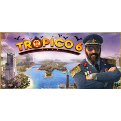 Tropico 6 - STEAM GIFT РОССИЯ