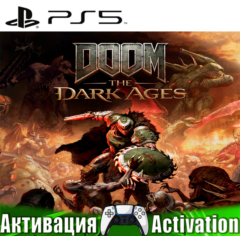 🎮DOOM: The Dark Ages (PS5/RUS) Активация✅