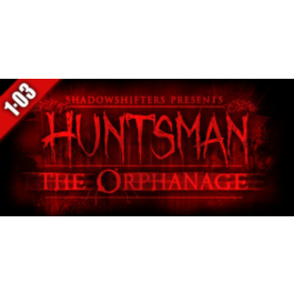 Huntsman - The Orphanage Halloween Edition Steam k