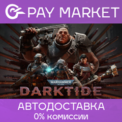 ⚡️Warhammer 40,000: Darktide | АВТО [Россия Steam Gift]