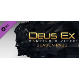 Deus Ex: Mankind Divided DLC - Season Pass DLC | Steam