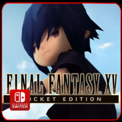 Final Fantasy XV Pocket Edition 🎮 Nintendo Switch