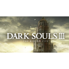 DARK SOULS 3 III - THE RINGED CITY (DLC) ✅STEAM КЛЮЧ🔑