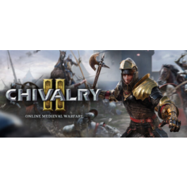 🔥 Chivalry 2 | Steam Russia 🔥