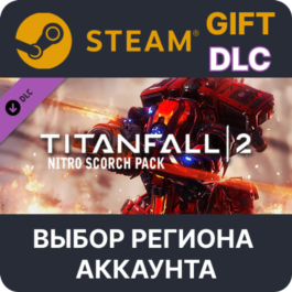 ✅Titanfall 2 Nitro Scorch Pack🎁Steam🌐Region Select