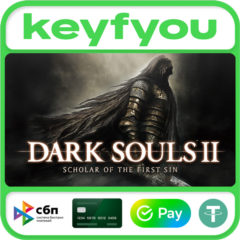 DARK SOULS™ II: Scholar of the First Sin / STEAM КЛЮЧ🔥