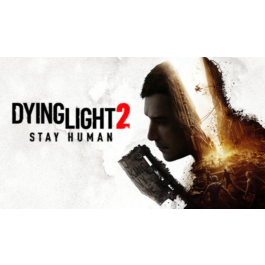 Dying Light 2: Stay Human 🔵(STEAM/RU-CIS/GLOBAL) KEY