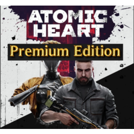 Atomic Heart - Premium Edition (STEAM) 🔥