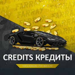 FH3 💰 СREDITS (CR) 💰 FORZA HORIZON 3 🚀 PC/XBOX