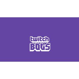 💜 Twitch Chat Bots \ Daily Rate \ Quality 💜