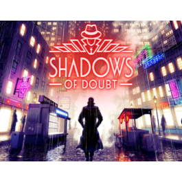 Shadows of Doubt / STEAM KEY 🔥