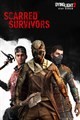 Dying Light 2: Stay Human Scarred Survivors XBOX КЛЮЧ🔑