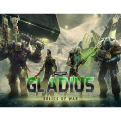 Warhammer 40,000: Gladius - Relics of War STEAM КЛЮЧ 🔥