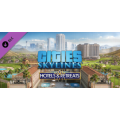 Cities: Skylines - Hotels & Retreats 💎DLC STEAM РОССИЯ