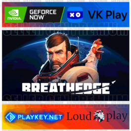 🔥Breathedge 🔵VK Play 🟢GFN (Geforce Now) ACC FOR RENT