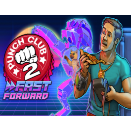 Punch Club 2: Fast Forward / STEAM KEY 🔥