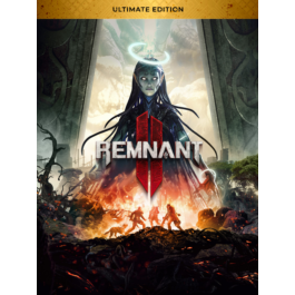 🔥REMNANT II ULTIMATE EDITION❗NO LINE❗GUARANTEE🔥