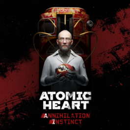 🔑Atomic Heart - Annihilation Instinct XBOX DLC🔑