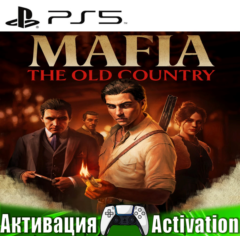 🎮Mafia: The Old Country (PS5/RUS) Активация ✅