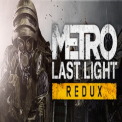 Metro: Last Light Redux (Steam key / Мир)