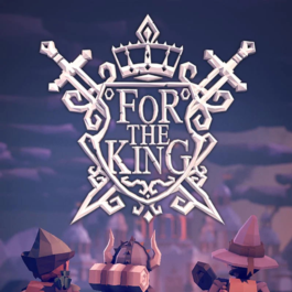 For The King (Steam Key/RU-CIS)