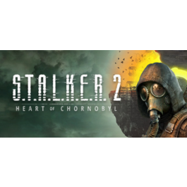 S.T.A.L.K.E.R. 2: Heart of Chornobyl - Ultimate Edition