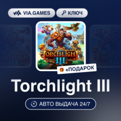 Torchlight III (Steam Ключ) РФ-СНГ-МИР + ПОДАРОК