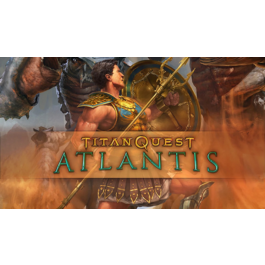 Titan Quest: Atlantis DLС 🔑 (Steam | RU+CIS)