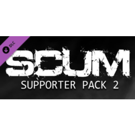 SCUM: Supporter Pack 2 🔑 (Steam | RU+CIS, NO KZ&BY)