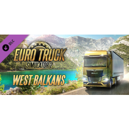 Euro Truck Simulator 2 - West Balkans DLC