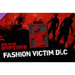 DEAD ISLAND: RIPTIDE-FASHION VICTIM (DLC)✅STEAM КЛЮЧ🔑