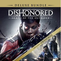 Dishonored: Death of the Outsider - Deluxe Bundle Steam