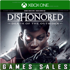 ✅❤️DISHONORED: DEATH OF THE OUTSIDER❤️XBOX ONE|XS🔑КЛЮЧ