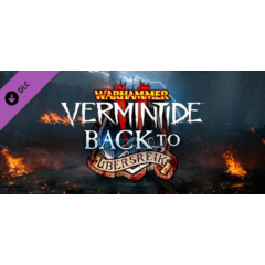 Warhammer: Vermintide 2 - Back to Ubersreik🔑STEAM КЛЮЧ