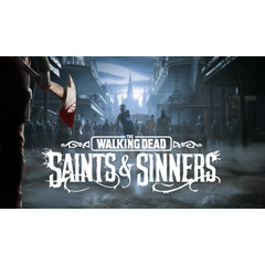 🔥 The Walking Dead: Saints &amp; Sinners-Tourist |Stea