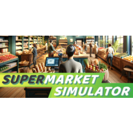 Supermarket Simulator - STEAM GIFT RU/KZ/UA/BY