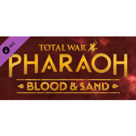 Total War: PHARAOH - Blood & Sand DLC * STEAM RU ⚡