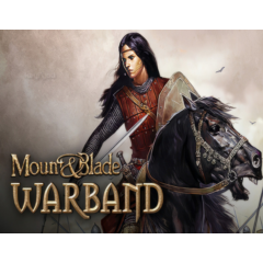 Mount & Blade: Warband / STEAM КЛЮЧ 🔥