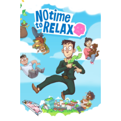 🎮No Time to Relax 💚XBOX 🚀Быстрая доставка