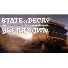 State of Decay - Breakdown STEAM GIFT  МИР + ВСЕ СТРАНЫ