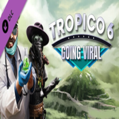 Tropico 6 - Going Viral DLC (Steam key / РФ+Весь мир)