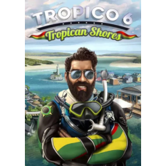 DLC Tropico 6 - Tropican Shores КЛЮЧ🔑 STEAM ВСЕ СТРАНЫ