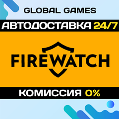 Firewatch STEAM GIFT 🚀АВТОДОСТАВКА💳0%