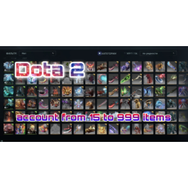 DOTA 2 account 🔥 from 15 to 999 items✅ Mail