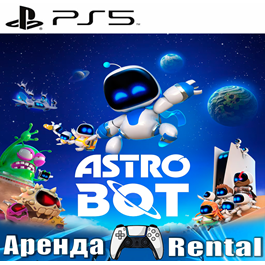 🎮ASTRO BOT (PS5/RUS) Rent 🔰