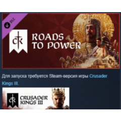 Crusader Kings III: Roads to Power DLC АВТОДОСТАВКА STEAM РОССИЯ