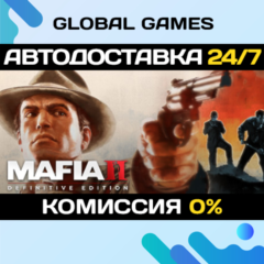 Mafia II: Definitive Edition STEAM GIFT 🚀АВТО💳0%