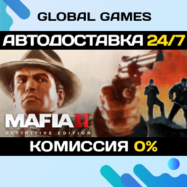 Mafia II: Definitive Edition STEAM GIFT 🚀AUTO💳0%