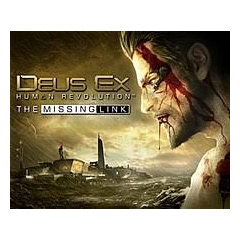 Deus Ex Human Revolution: The Missing Link DLC GIFT